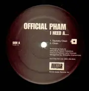 Official Pham - I Need A...