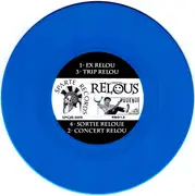 7inch Vinyl Single - Official Relous - C'est Pas Nous Qu'on L'dit ... - Blue Vinyl
