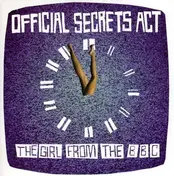 official secrets act - GIRL FROM THE BBC