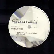 Offshore Funk - Crome (Remixes)