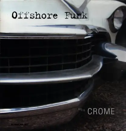 Offshore Funk - Crome