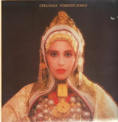 Ofra Haza - Yemenite Songs