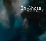 CD - Ofrin - On Shore Remain