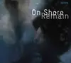 CD - OFRIN - On Shore Remain
