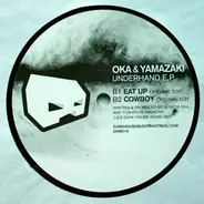 Oka & Yamazaki - Underhand E.P.