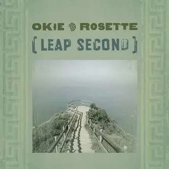 Okie Rosette - Leap Second