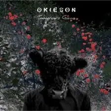 Okieson - Tomorrow's Gone