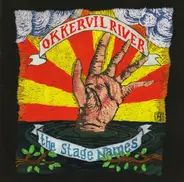 Okkervil River - STAGE NAMES