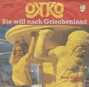 7inch Vinyl Single - Okko Bekker - Sie Will Nach Griechenland