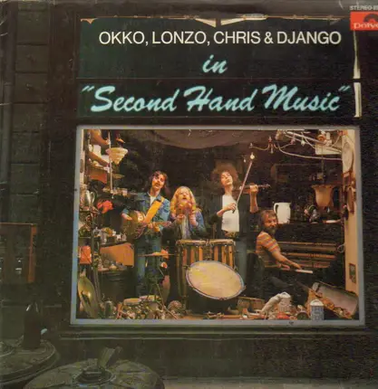 Okko, Lonzo, Chris & Django - Second Hand Music
