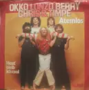7inch Vinyl Single - Okko, Lonzo, Berry, Chris & Timpe - Atemlos / Heut' Bleib Ich Cool