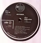 Oktober - It Was War / Infinite Echoes