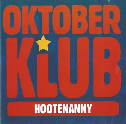 Oktoberklub - Hootenanny