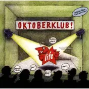 Oktoberklub - Life