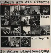 Oktoberklub - Unterm Arm Die Gitarre - 15 Jahre Singebewegung