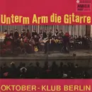 LP - Oktoberklub - Unterm Arm Die Gitarre