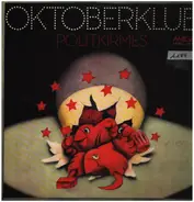 Oktoberklub - Politkirmes