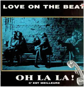 Oh La La - Love On The Beat