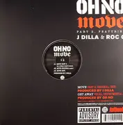 12inch Vinyl Single - Oh No Featuring J Dilla & Roc 'C' - Move Part 2