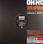 Oh No Featuring J Dilla & Roc 'C' - Move Part 2