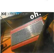 Oh. - Upper disker