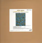 Ohm Guru - I Wonder / Heart And Soul / Hotel Capri