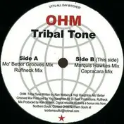 Ohm - Tribal Tone Ep/ M. Hawkes Rmx