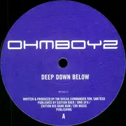 12'' - Ohmboyz - Deep Down Below