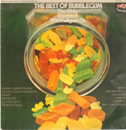 Ohio Express / 1910 Fruitgum Company - The Best Of Bubblegum