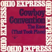 Ohio Express - Cowboy Convention