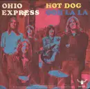 7inch Vinyl Single - Ohio Express - Hot Dog
