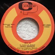 Ohio Express - Try It / Soul Struttin'