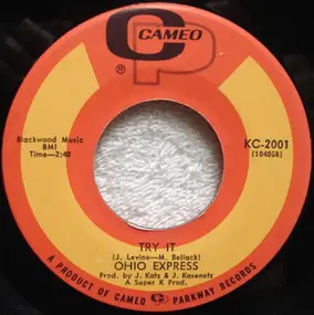 Ohio Express - Try It / Soul Struttin'