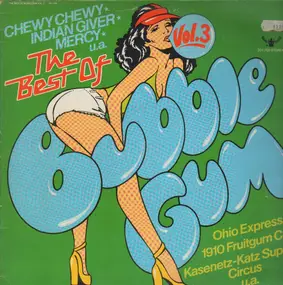Ohio Express - The Best Of Bubblegum Vol. 3