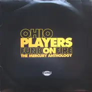 Ohio Players - Funk On Fire (The Mercury Anthology)