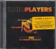 Ohio Players - Funk On Fire: The Mercury Anthology