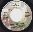 7inch Vinyl Single - Ohio Players - Merry Go Round / Angel