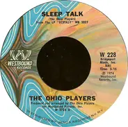 Ohio Players - Sleep Talk / Food Stamps Y'All