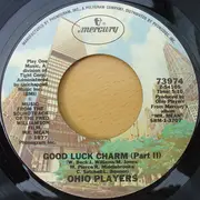 7inch Vinyl Single - Ohio Players - Good Luck Charm