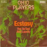 7inch Vinyl Single - Ohio Players - Ecstasy / Not So Sad And Lonely
