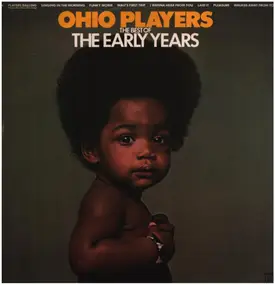 Ohio Players - The Best Of The Early Years Volume One