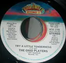 7inch Vinyl Single - Ohio Players - Try A Little Tenderness