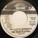 7inch Vinyl Single - Ohio Players - Try A Little Tenderness