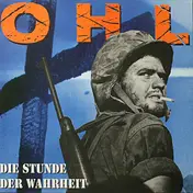 OHL - Die Stunde Der Wahrheit