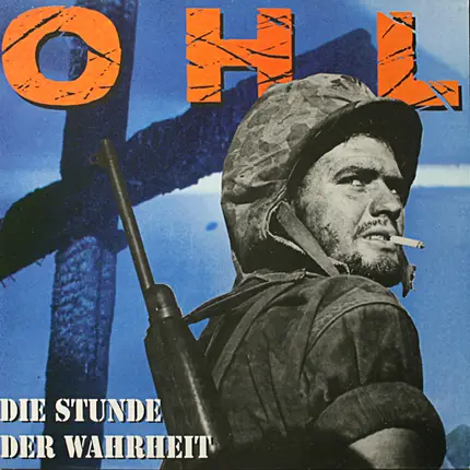 OHL - Die Stunde Der Wahrheit