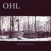 OHL - Jenseits Von Gut Und Böse