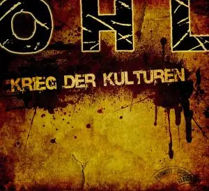 OHL - KRIEG DER KULTUREN