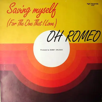 Oh Romeo - Saving Myself (For The One That I Love)