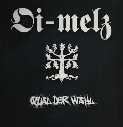 Oi-Melz - Qual Der Wahl