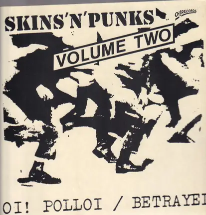 Oi Polloi / Betrayed - Volume Two